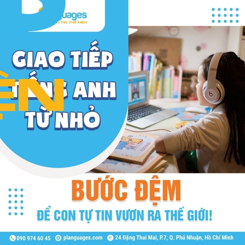 giao tiep tieng anh som     buoc dem   de con tu tin vuon ra the gioi
